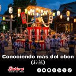 Conociendo algo más del «Obon» (お盆)