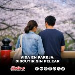Vida en pareja: discutir sin pelear