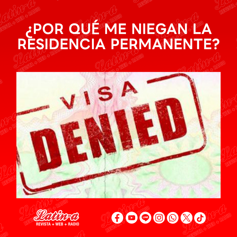¿Por qué me niegan la residencia permanente? Aclarando puntos