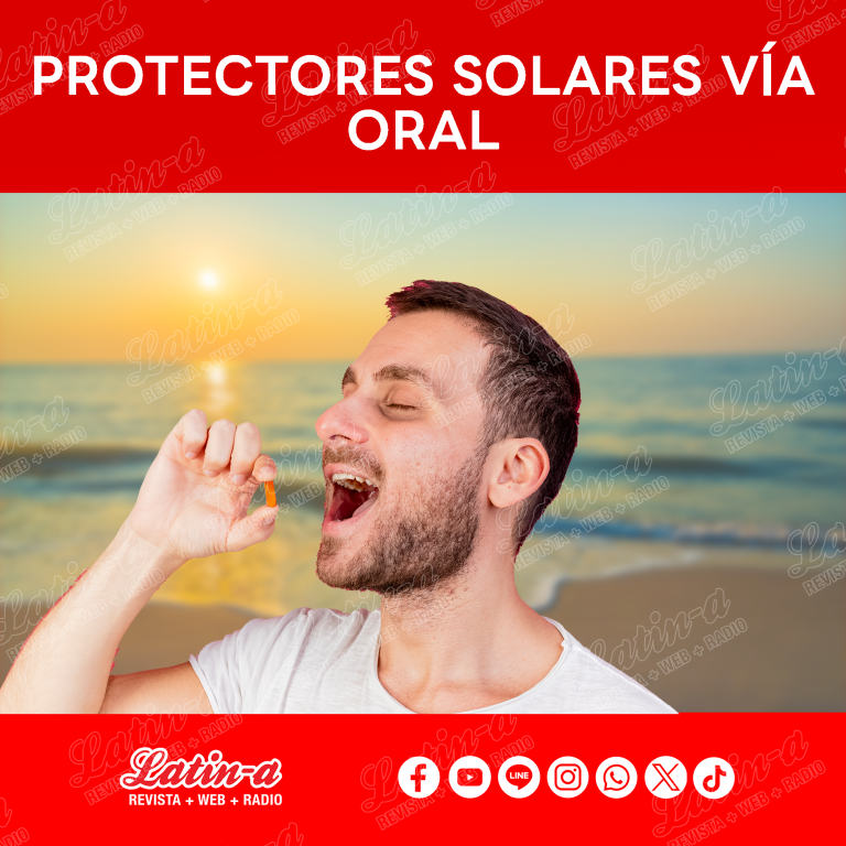 PROTECTORES SOLARES VÍA ORAL