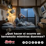 ¿Qué hacer si ocurre un terremoto mientras duermes?