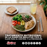 Tratamiento nutricional de la Diabetes Mellitus Tipo 2: Clave para el control y la prevención