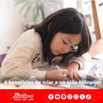 5 beneficios de criar a un niño bilingüe