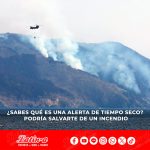 ¿Qué es una alerta de tiempo seco? Explicación de los criterios y puntos a tener en cuenta al emitirla.