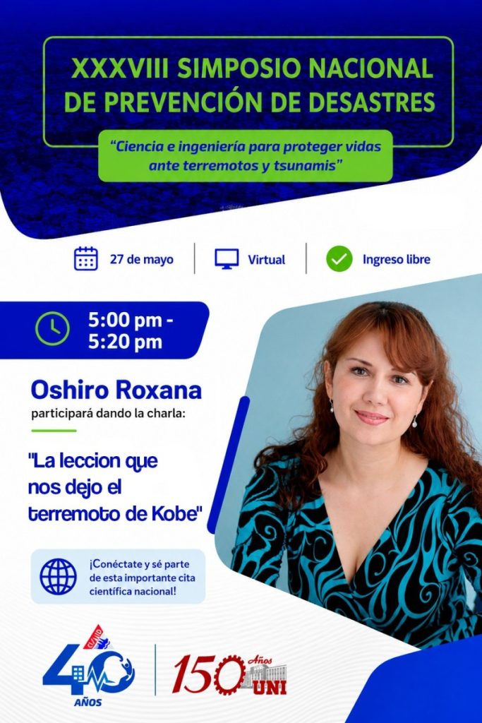 Nuestra directora, Roxana Oshiro, participará en charla sobre prevención de desastres organizada por CISMID