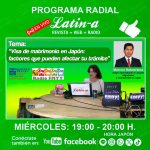 Programa radial Latin-a, «Visa de matrimonio en Japón: factores que pueden afectar tu trámite”