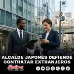 ALCALDE JAPONÉS DEFIENDE CONTRATAR A EXTRANJEROS COMO PERSONAL REGULAR EN MUNICIPALIDADES