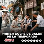 PRIMER GOLPE DE CALOR DE LA TEMPORADA