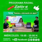 Programa radial Latin-a, «Noticias e información de Japón” 6.17