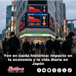 Yen en caída histórica: impacto en la economía y la vida diaria en Japón