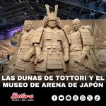 Las dunas de Tottori y el Museo de Arena de Japón