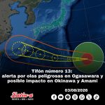 El tifón número 13 se fortalece: alerta por olas peligrosas en Ogasawara y posible impacto en Okinawa y Amami