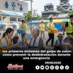 No ignore los primeros síntomas del golpe de calor: expertos explican cómo prevenir la deshidratación durante una emergencia