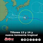 Tifones 13 y 14 y nueva tormenta tropical