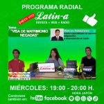 ““VISA DE MATRIMONIO NEGADAS “” explica, Marcos Nakashima, asesor especializado en asuntos migratorios y empresariales en Japón. ◆◆Programa radial Latin-a◆◆
