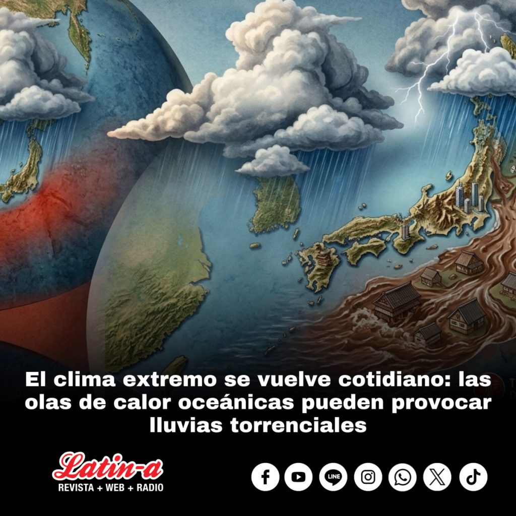 El clima extremo se vuelve cotidiano: las olas de calor oceánicas pueden provocar lluvias torrenciales