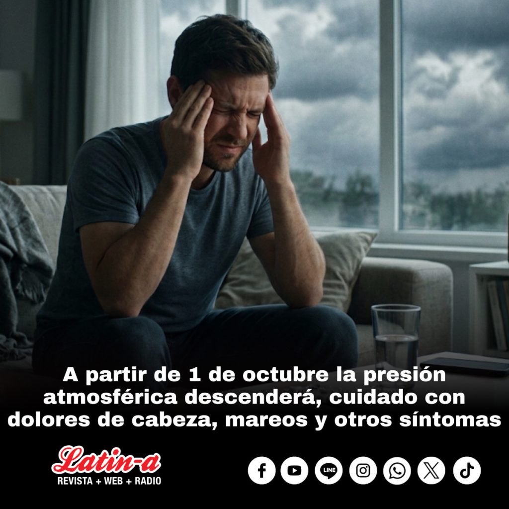 A partir de 1 de octubre la presión atmosférica descenderá, cuidado con dolores de cabeza, mareos y otros síntomas