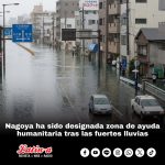 Nagoya ha sido designada zona de ayuda humanitaria tras las fuertes lluvias
