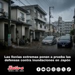 Las lluvias extremas ponen a prueba las defensas contra inundaciones en Japón