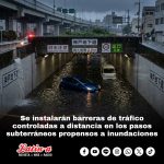 Se instalarán barreras de tráfico controladas a distancia en los pasos subterráneos propensos a inundaciones