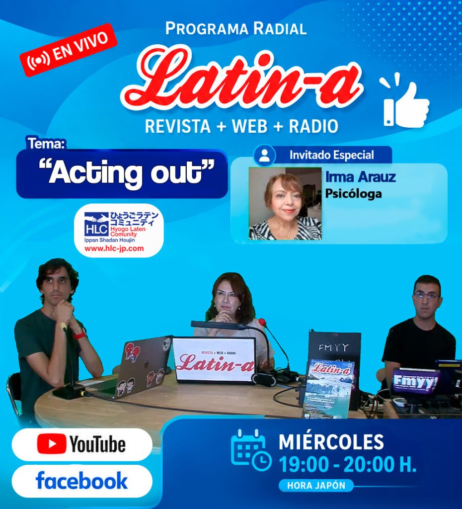 “Acting out” －Programa radial Latin-a
